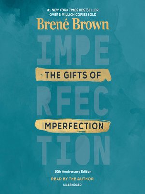 cover image of The Gifts of Imperfection: 10th Anniversary Edition
